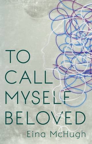 To Call Myself Beloved