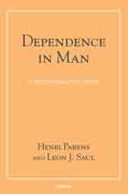 Dependence in Man: A Psychoanalytic Study