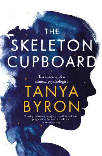 The Skeleton Cupboard: The Making of a Clinical Psychologist