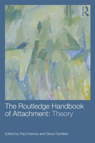 The Routledge Handbook of Attachment: Theory