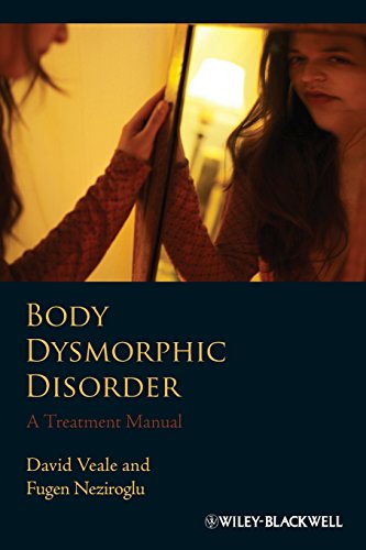 Body Dysmorphic Disorder: A Treatment Manual