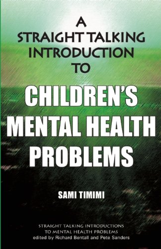 A Straight-talking Introduction to Children's Mental Health Problems