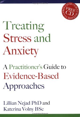 Treating Stress and Anxiety: A Practitioner's Guide to Evidence-based Approaches