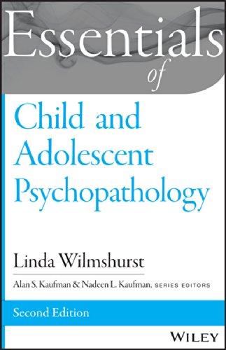 Essentials of Child and Adolescent Psychopathology