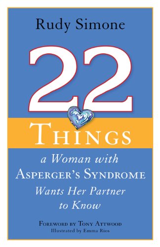 22 Things a Woman with Asperger's Syndrome Wants Her Partner to Know