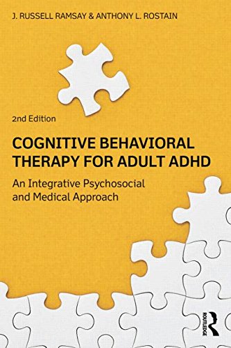 Cognitive Behavioral Therapy For Adult Adhd An Integrative