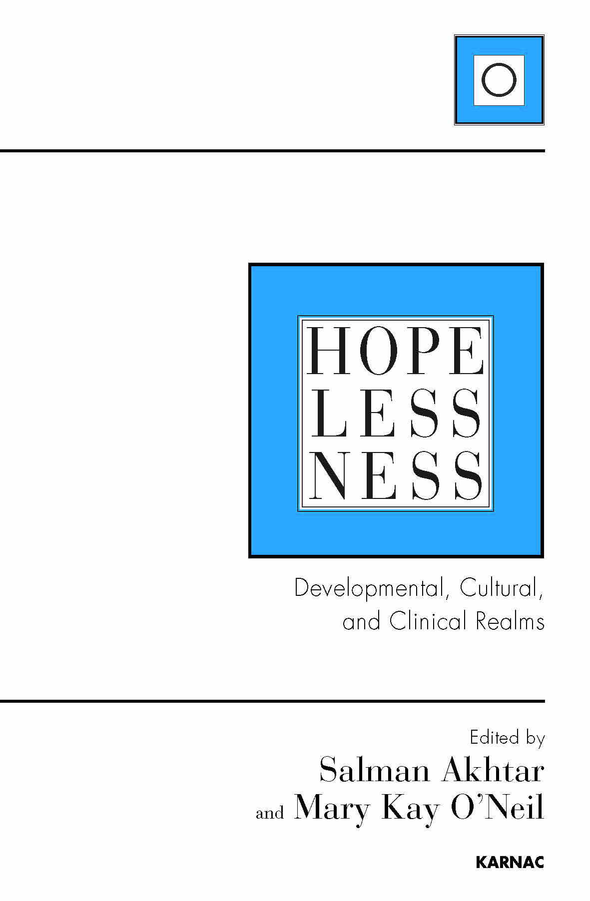 Hopelessness: Developmental, Cultural, and Clinical Realms