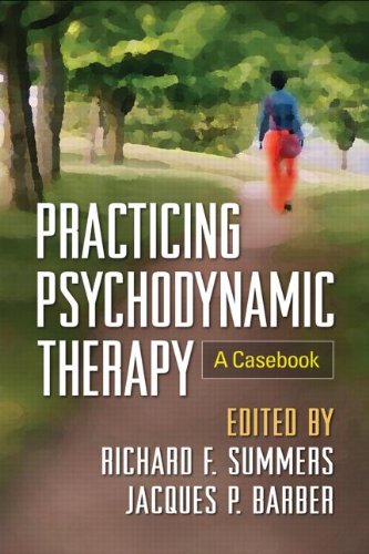 Practicing Psychodynamic Therapy: A Casebook