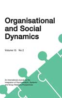 Organisational and Social Dynamics Vol.15 No.2