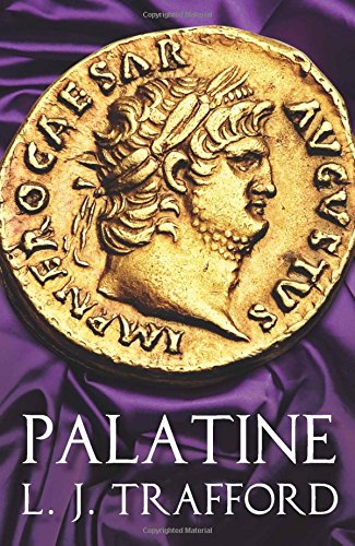 Palatine: The Four Emperors Series: Book I