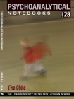 Psychoanalytical Notebooks No.28: The Child