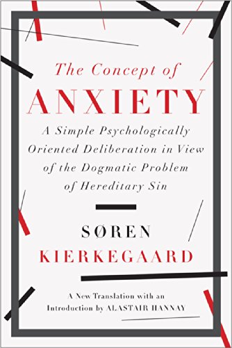The Concept of Anxiety: A Simple Psychologically Oriented Deliberation
