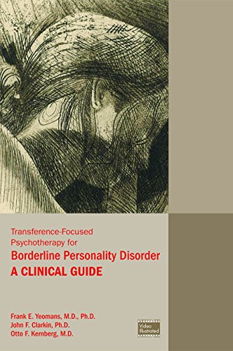 Transference-Focused Psychotherapy for Borderline Personality Disorder