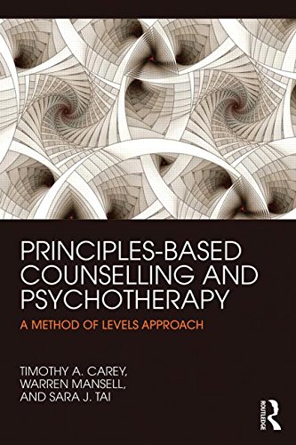 Principles-Based Counselling and Psychotherapy: A Method of Levels Approach