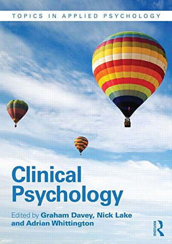 Clinical Psychology: Second Edition