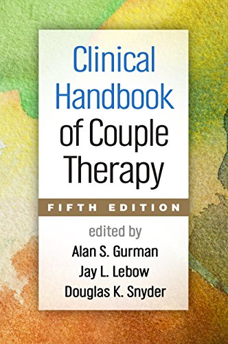 Clinical Handbook of Couple Therapy: Fifth Edition