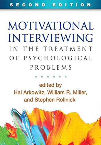 Motivational Interviewing in the Treatment of Psychological Problems: Second Edition