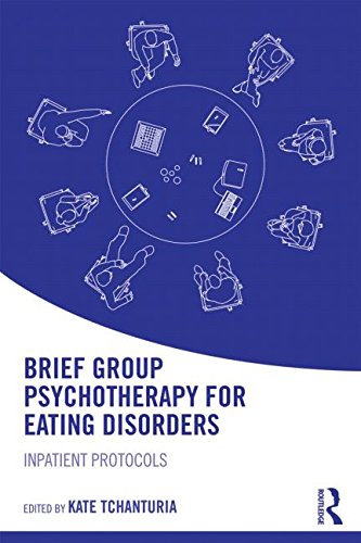 Brief Group Psychotherapy for Eating Disorders: Inpatient Protocols