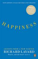 Happiness: Lessons from a New Science: Second Revised Edition