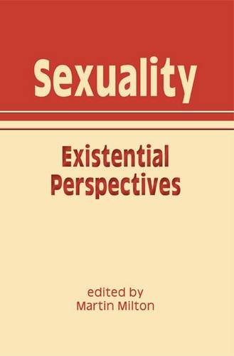 Sexuality: Existential Perspectives