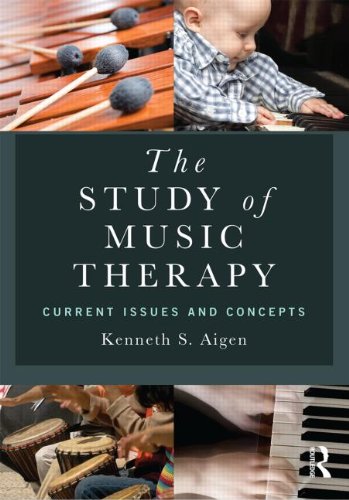 The Study of Music Therapy: Current Issues and Concepts