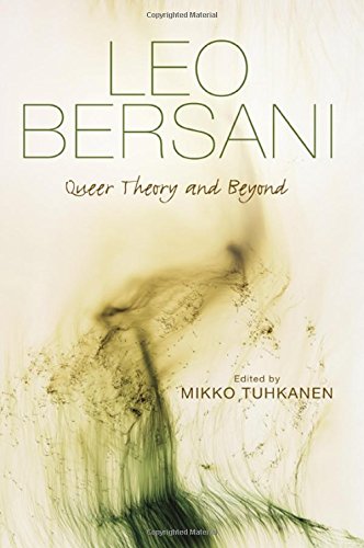 Leo Bersani: Queer Theory and Beyond