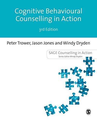 Cognitive Behavioural Counselling in Action: Third Edition