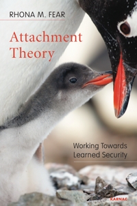 Attachment Theory: Working Towards Learned Security