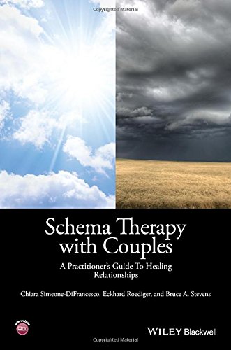 Schema Therapy with Couples: A Practitioner's Guide to Healing Relationships