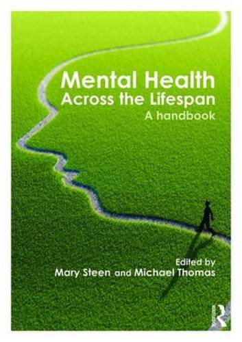 Mental Health Across the Lifespan: A Handbook