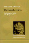 The Aion Lectures, Exploring the Self in C.G. Jung's Aion