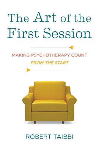 The Art of the First Session: Making Psychotherapy Count from the Start