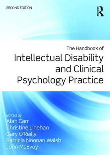 The Handbook of Intellectual Disability and Clinical Psychology Practice: Second Edition