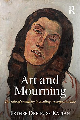 Art and Mourning: The Role of Creativity in Healing Trauma and Loss