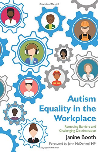 Autism Equality in the Workplace: Removing Barriers and Challenging Discrimination