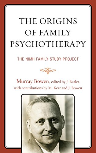 The Origins of Family Psychotherapy: The Nimh Family Study Project