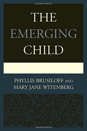 The Emerging Child