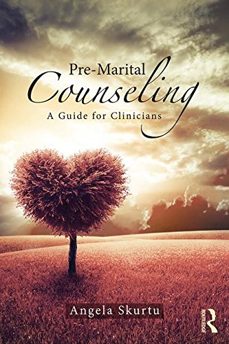 Pre-Marital Counseling: A Guide for Clinicians