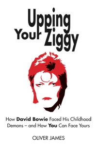 Upping Your Ziggy: How David Bowie Faced His Childhood Demons – and How You Can Face Yours