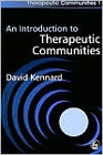An Introduction to Therapeutic Communities