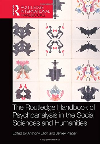 The Routledge Handbook of Psychoanalysis in the Social Sciences and Humanities