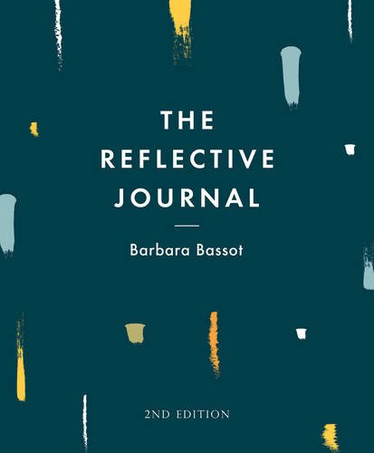 The Reflective Journal: Second Edition