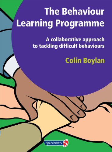 The Behaviour Learning Programme: A Collaborative Approach to Tackling Difficult Behaviours