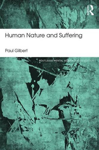 Human Nature and Suffering: Classic Edition