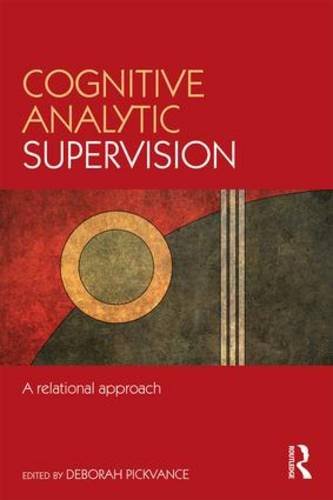 Cognitive Analytic Supervision: A Relational Approach