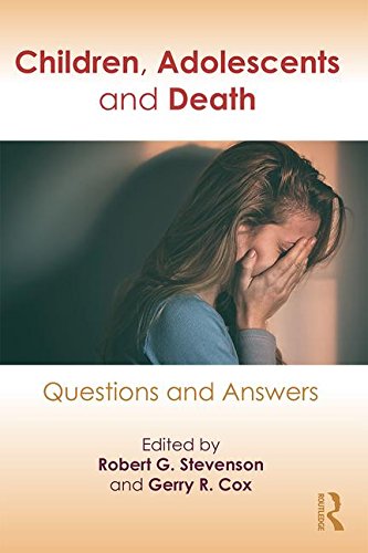 Children, Adolescents and Death: Questions and Answers