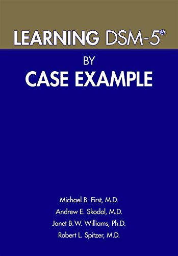 Learning DSM-5 by Case Example