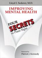 Improving Mental Health: Four Secrets in Plain Sight