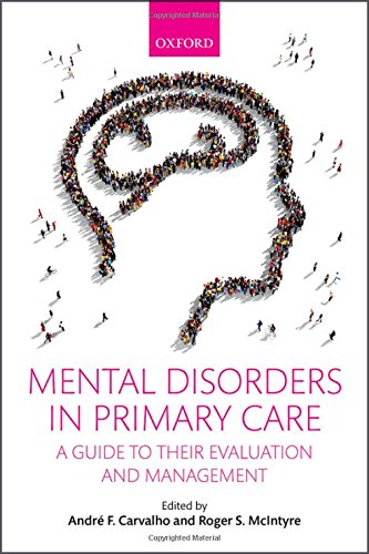 Mental Disorders in Primary Care: A Guide to Their Evaluation and Management