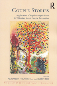 Couple Stories: Application of Psychoanalytic Ideas in Thinking About Couple Interaction